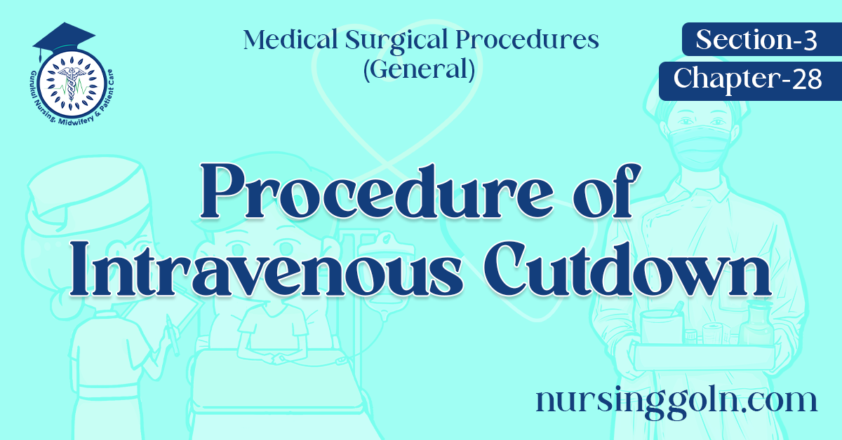 Procedure of Intravenous Cutdown