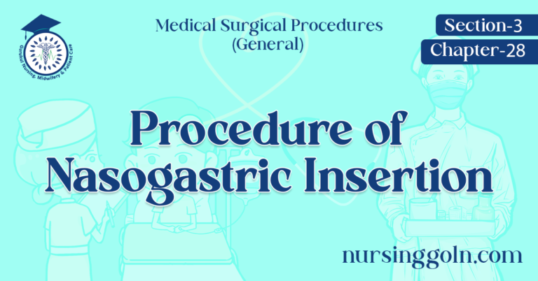 Procedure of Nasogastric Insertion