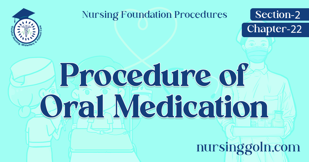 Procedure of Oral Medication