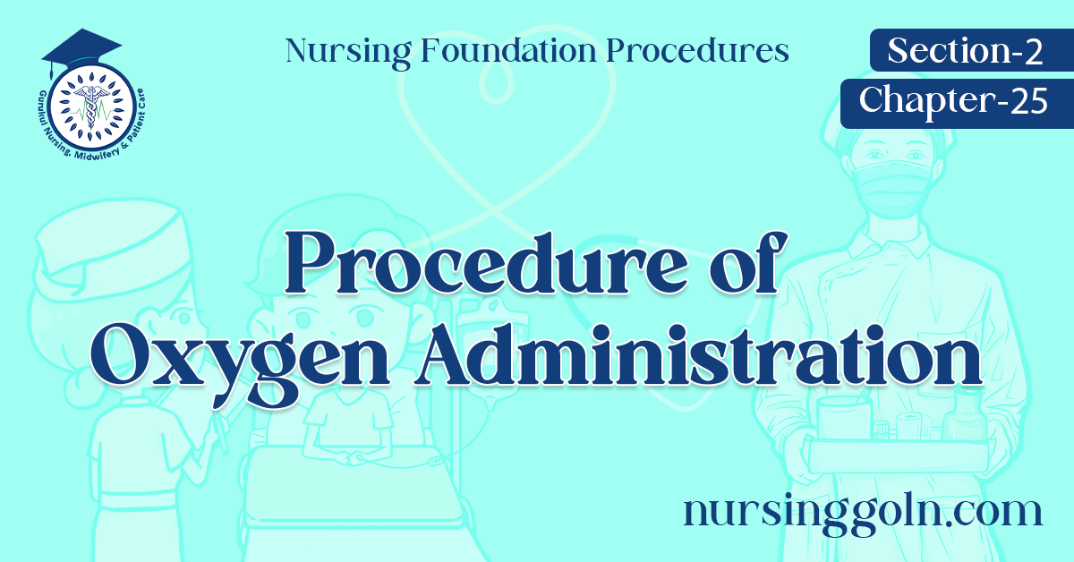 Procedure of Oxygen Administration