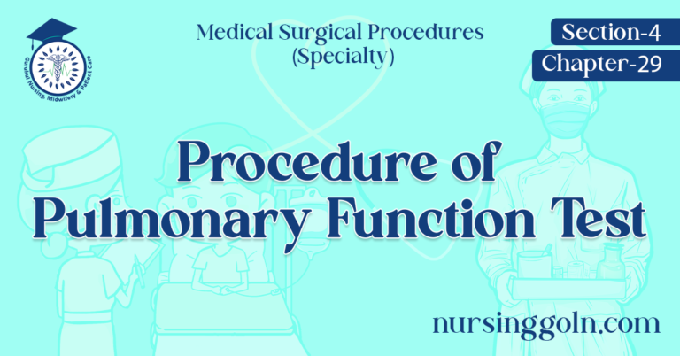 Procedure of Pulmonary Function Test