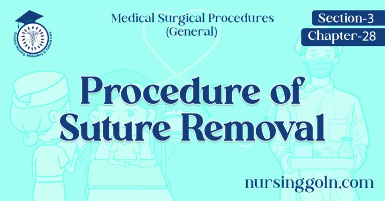 Procedure of Suture Removal