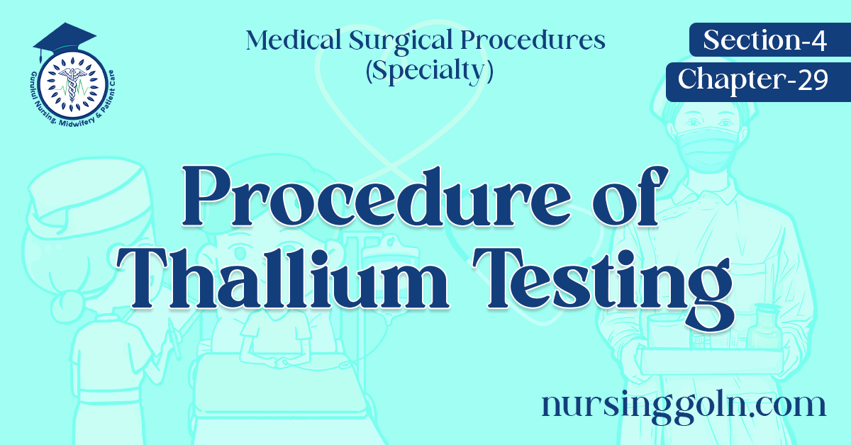 Procedure of Thallium Testing