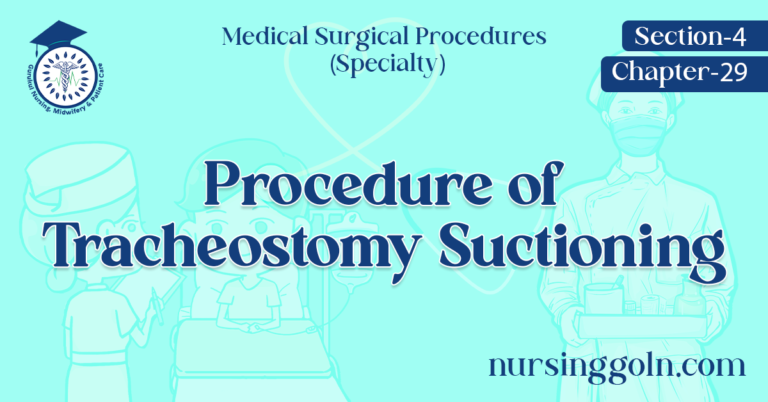 Procedure of Tracheostomy Suctioning