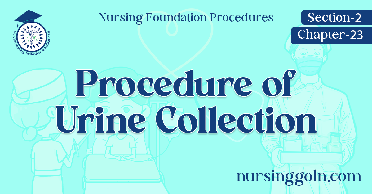 Procedure of Urine Collection