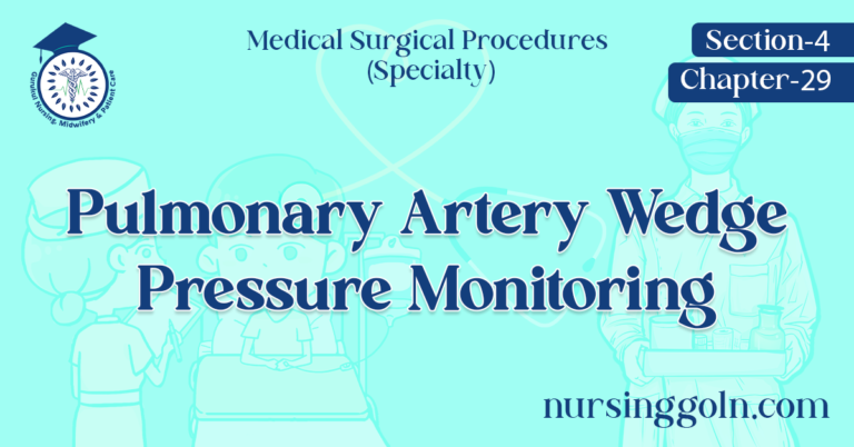 Pulmonary Artery Wedge Pressure Monitoring