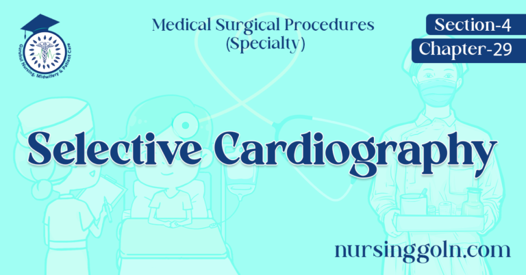 Selective Cardiography