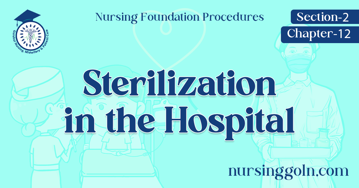 Sterilization in the Hospital