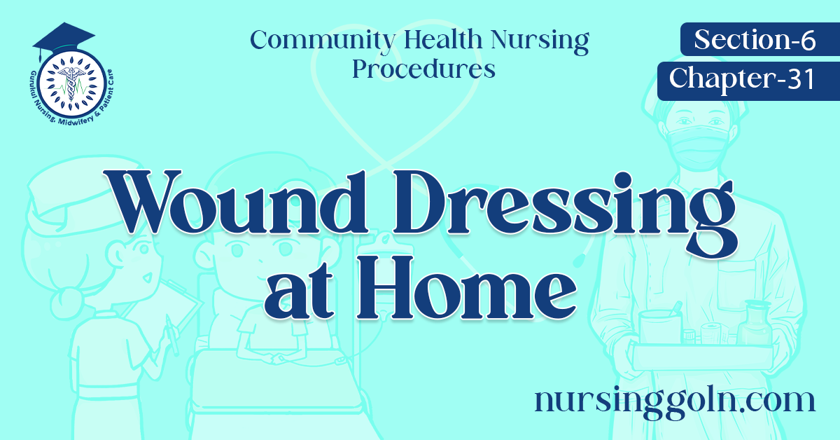 Wound Dressing at Home