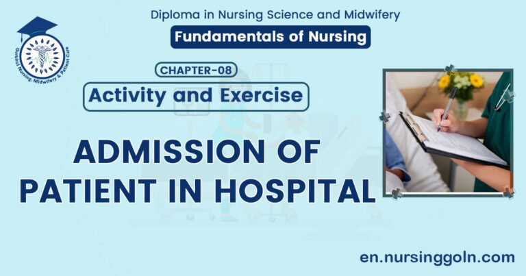 ADMISSION OF PATIENT IN HOSPITAL | CHAPTER 8 | Fundamentals of Nursing