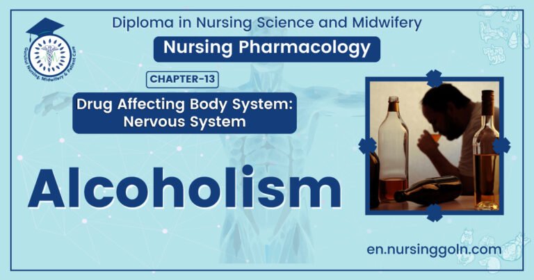Concept About Alcoholism | CHAPTER-13 | Pharmacology