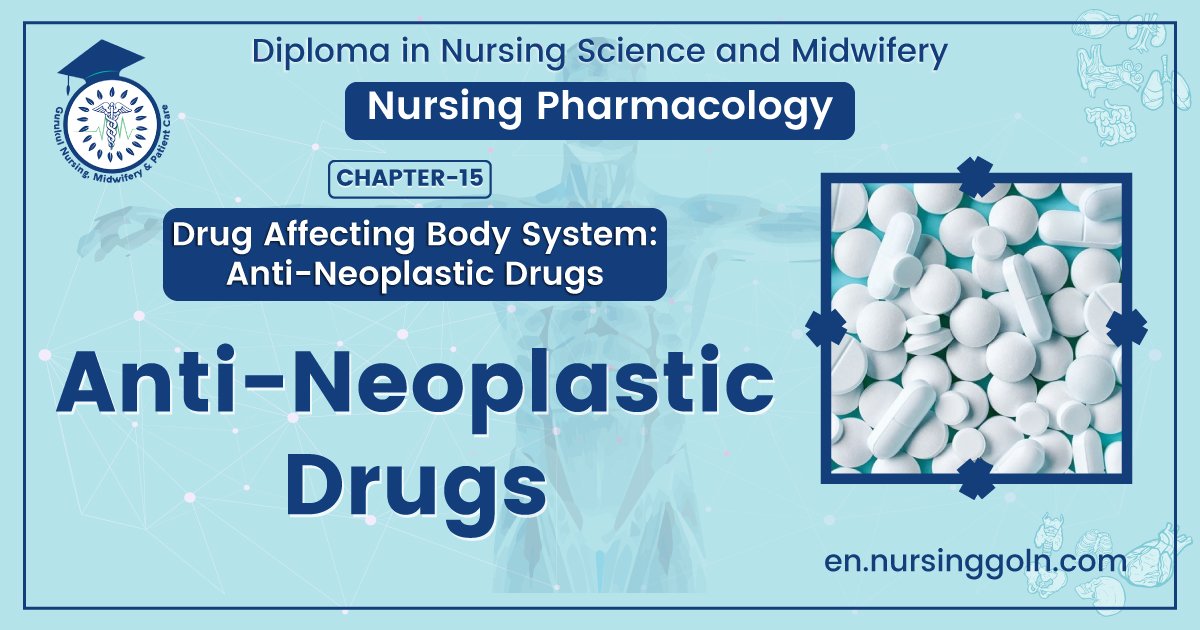 Antineoplastic drugs | CHAPTER-15 | Pharmacology