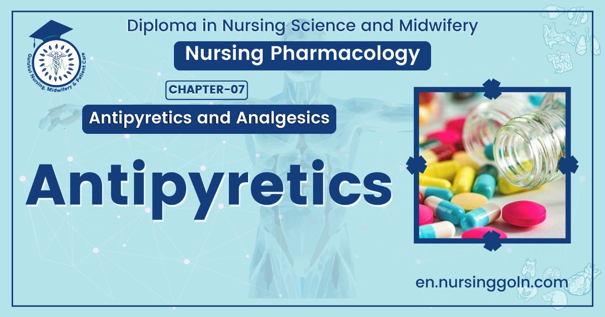 Cocept About Antipyretics | CHAPTER-7 | Pharmacology