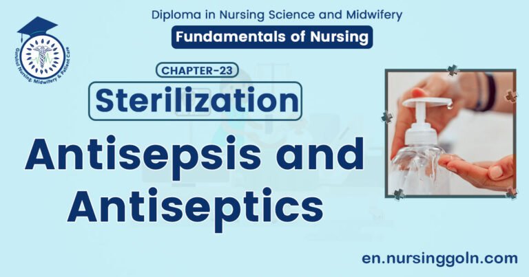 Antisepsis and antiseptics | CHAPTER-23 | Fundamentals of Nursing