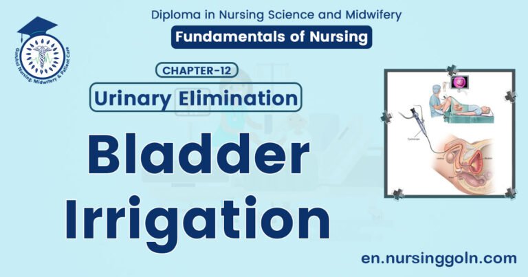 Bladder Irrigation | CHAPTER 12 | Fundamentals of Nursing