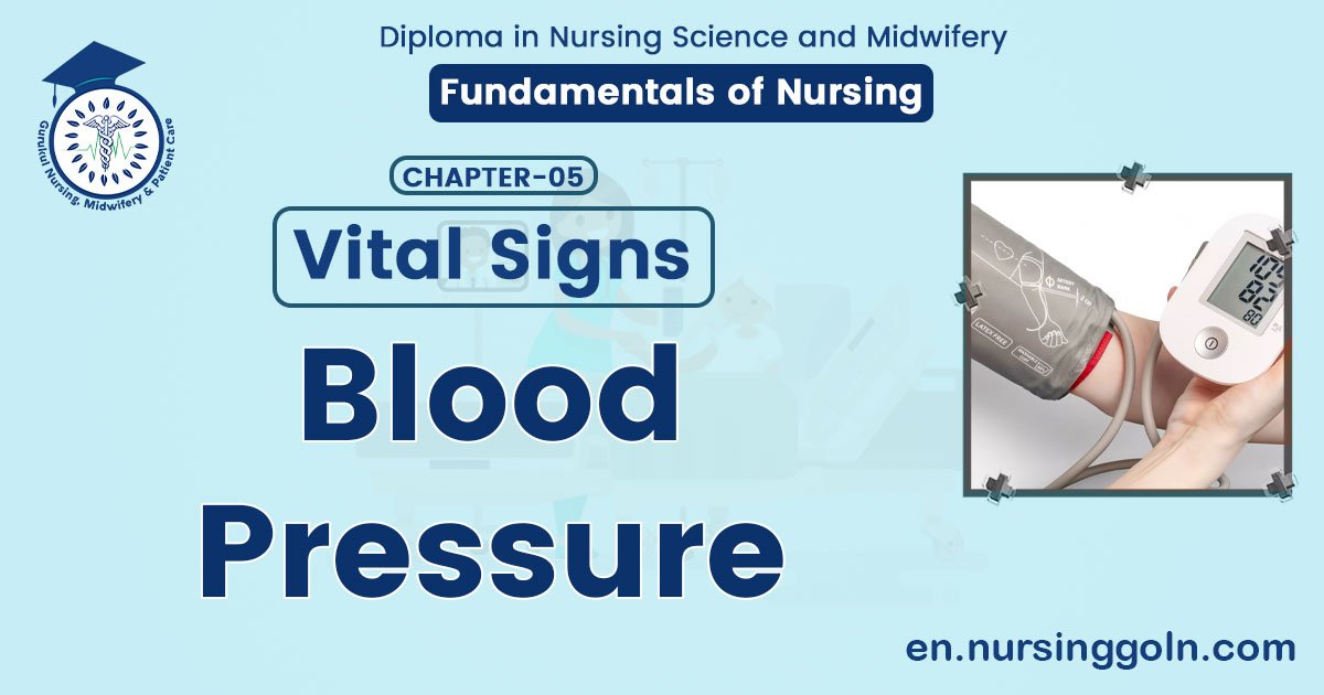 Blood Pressure | CHAPTER 5 | Fundamentals of Nursing
