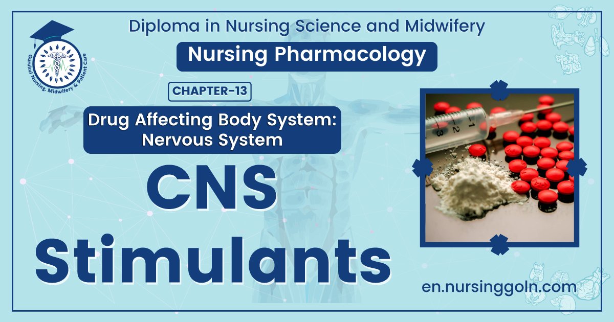 CNS Stimulants