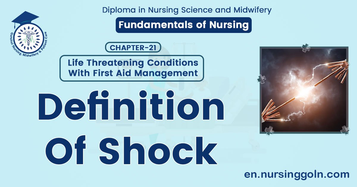 Definition Of Shock | CHAPTER 21 | Fundamentals of Nursing