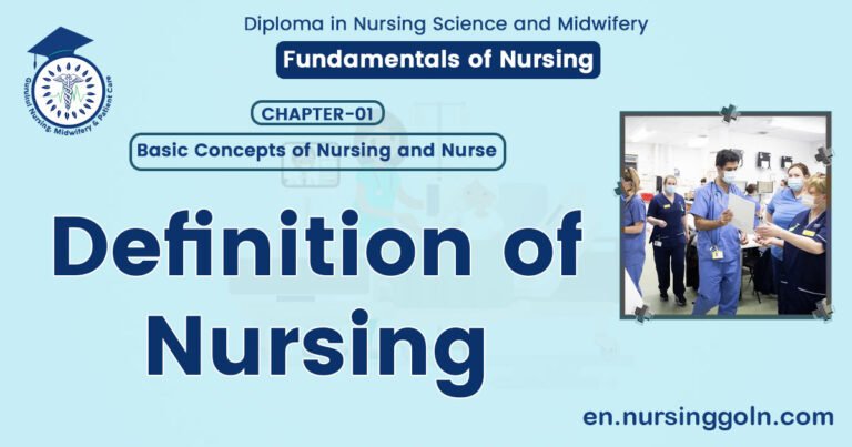 Definition of Nursing | CHAPTER 1 | Fundamentals of Nursing