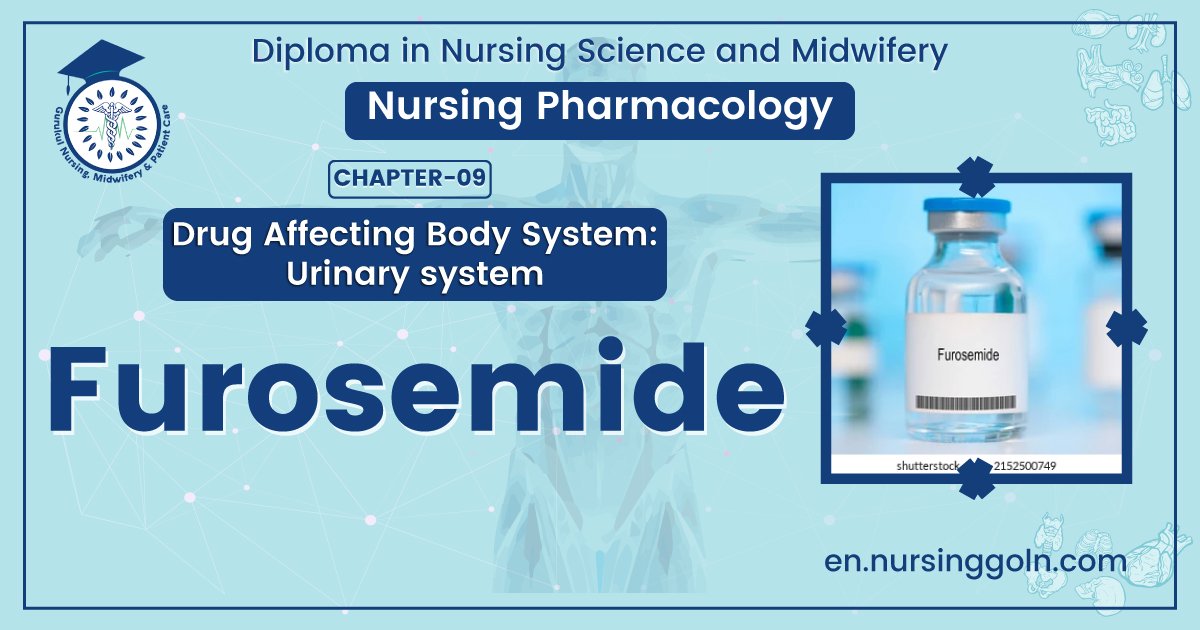 Concept About Furosemide  | CHAPTER-9 | Pharmacology
