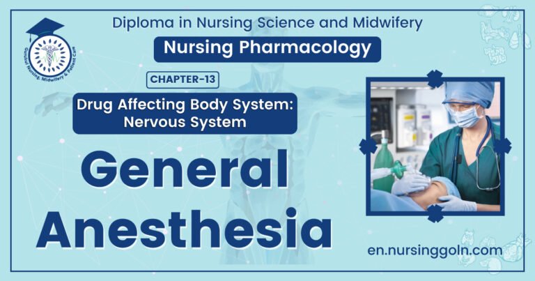 General Anaesthesia | CHAPTER-13 | Pharmacology