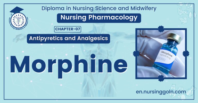 Concept About Morphine | CHAPTER-7 | Pharmacology