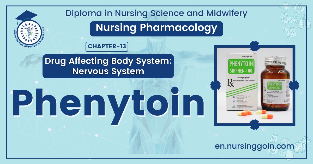 Concept About Phenytoin
