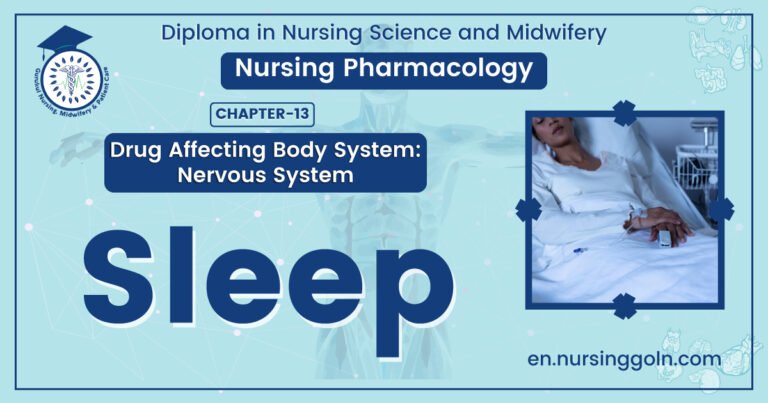Concept About Sleep | CHAPTER-13 | Pharmacology