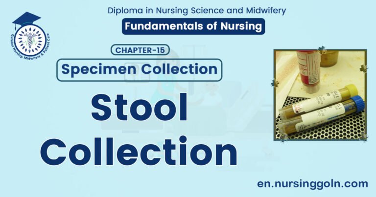 Stool Collection | CHAPTER 15 | Fundamentals of Nursing