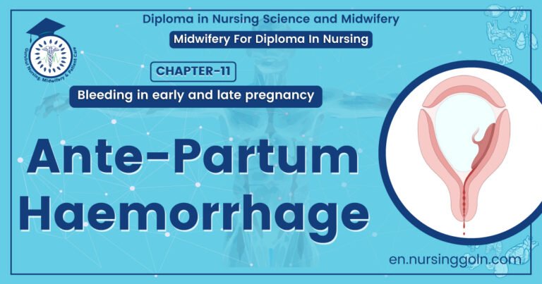 Ante Partum Haemorrhage | Chapter 11 | Midwifery For Diploma In Nursing