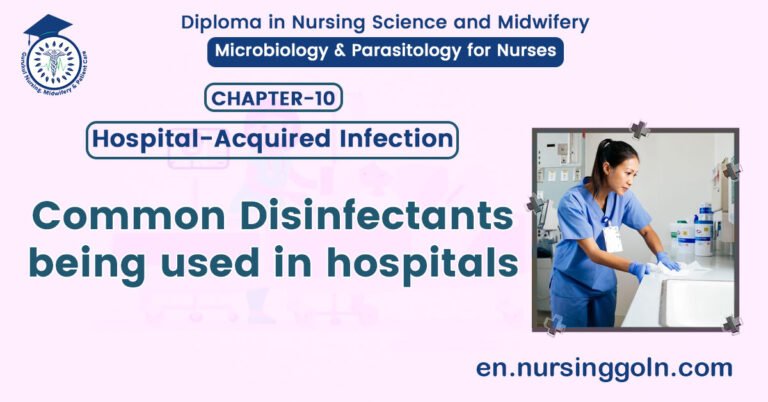 Common disinfectants being used in hospitals | CHAPTER 10 | Microbiology & Parasitology for Nurses
