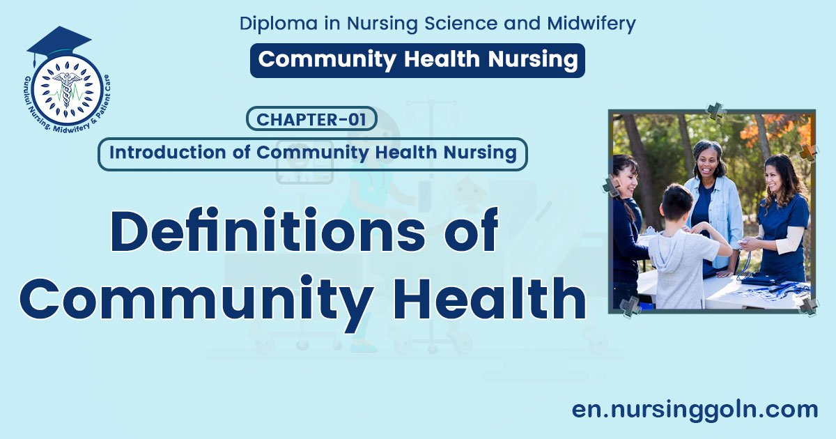 Definitions of Community health