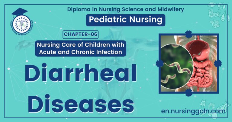 Diarrheal diseases | CHAPTER 6 | Pediatric Nursing