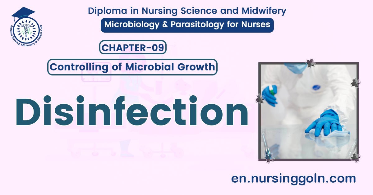 Concept about Disinfection | CHAPTER 9 | Microbiology & Parasitology for Nurses