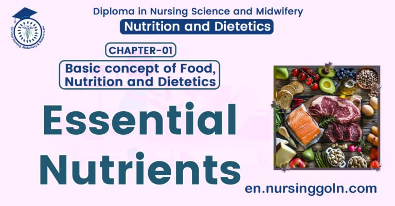 Essential Nutrients | CHAPTER 1 | Nutrition and Dietetics