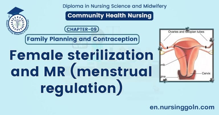 Female sterilization and MR (menstrual regulation)