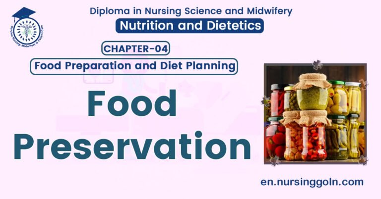 Food Preservation | CHAPTER 4 | Nutrition and Dietetics