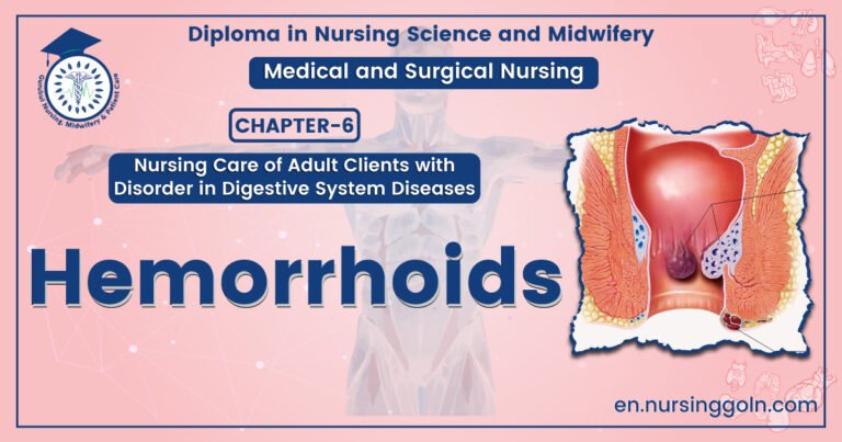 Definition of Hemorrhoids | CHAPTER-6 | Medical and Surgical Nursing