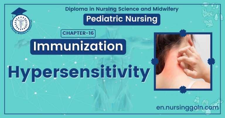 Concept about Hypersensitivity | CHAPTER 16 | Pediatric Nursing