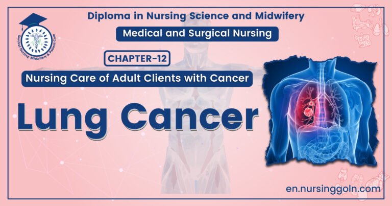 Lung cancer | CHAPTER-12 | Medical and Surgical Nursing