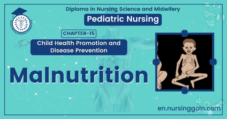 Concept about Malnutrition | CHAPTER 15 | Pediatric Nursing