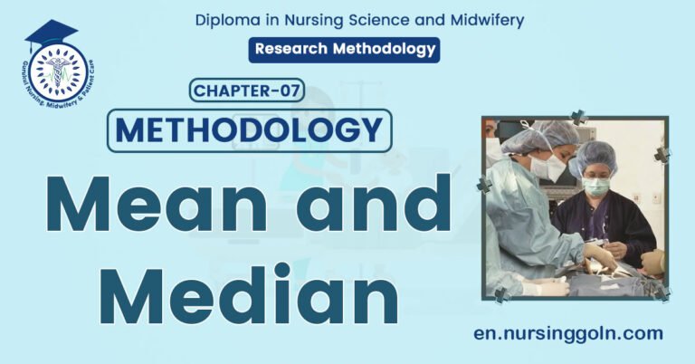 Mean and Median | CHAPTER-7 | Research Methodology