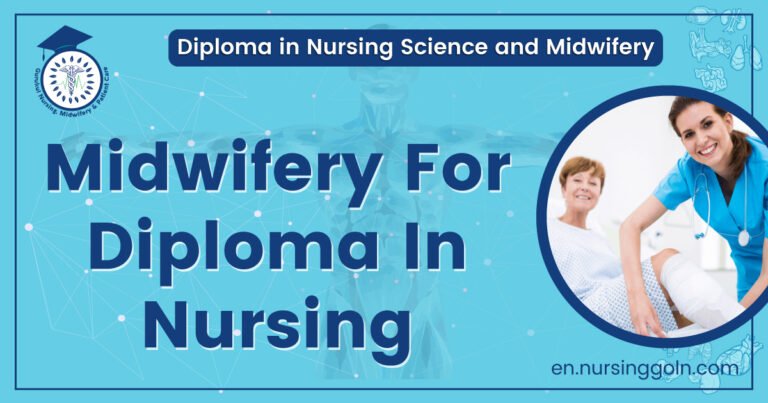 Midwifery For Diploma In Nursing | Diploma in Nursing Science and Midwifery