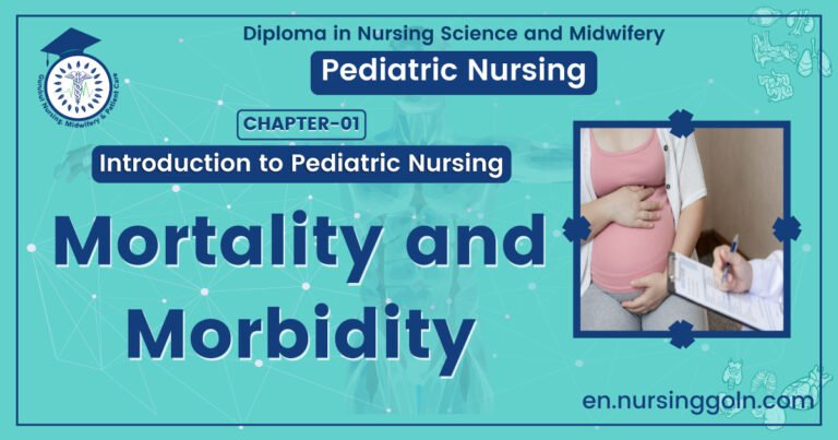 Mortality and Morbidity | CHAPTER 1 | Pediatric Nursing