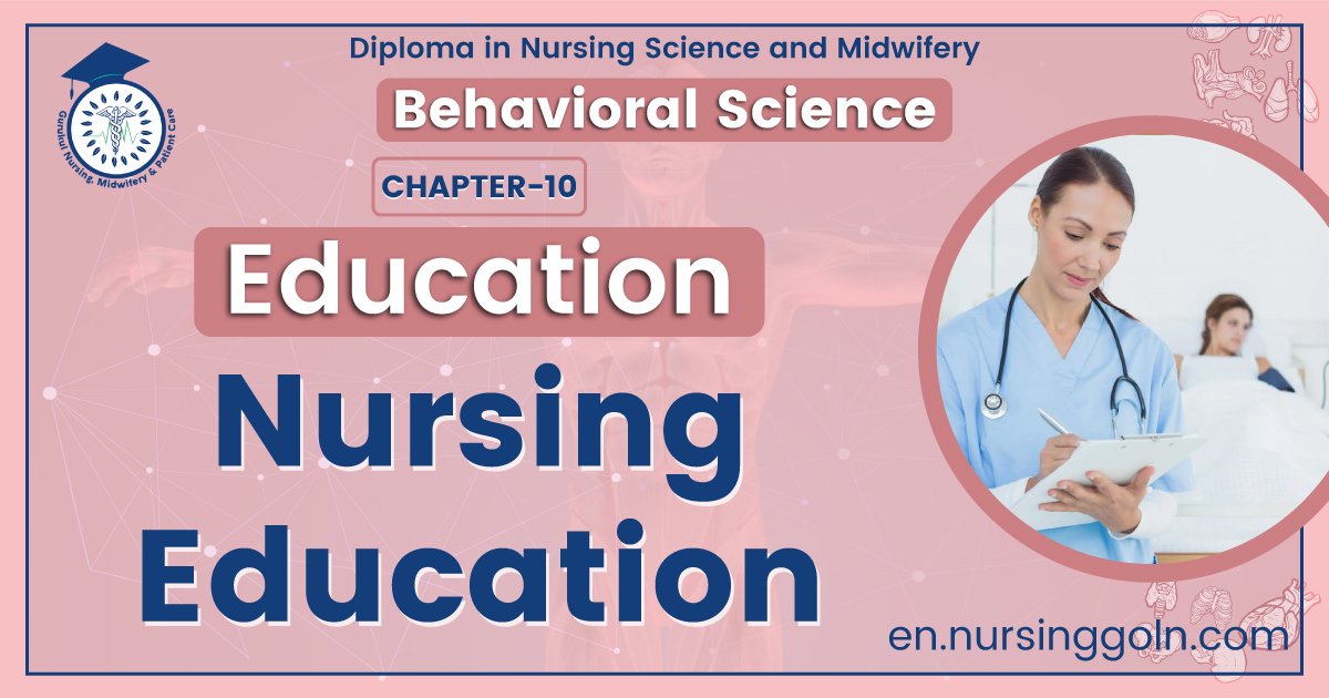 Concept about Nursing Education