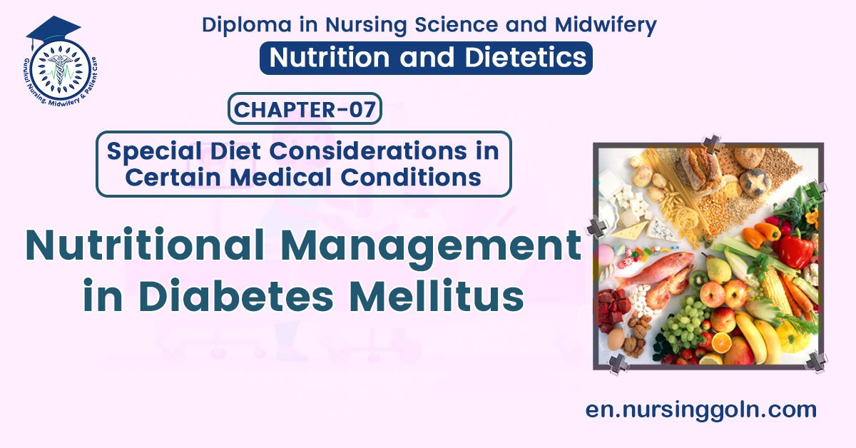 Nutritional Management in Diabetes Mellitus