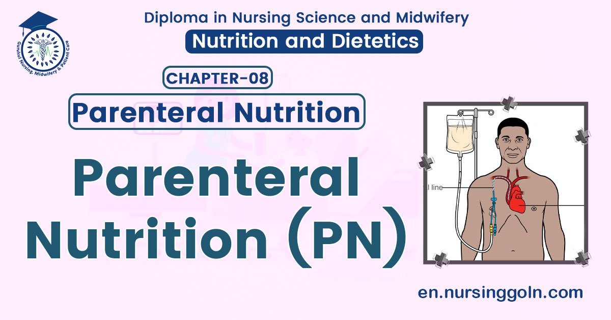 Parenteral Nutrition