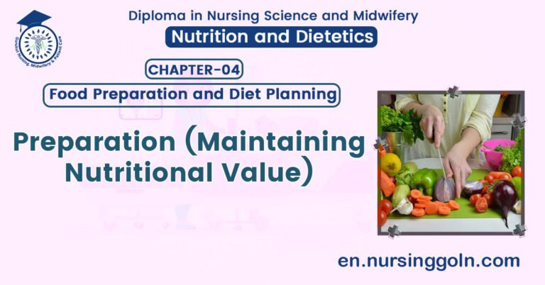 Preparation (Maintaining Nutritional Value)