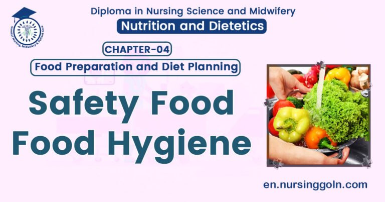 Safety Food/ Food Hygiene | CHAPTER 4 | Nutrition and Dietetics