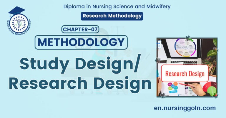 Study Design/ Research Design | CHAPTER-6 | Research Methodology